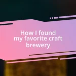 How I found my favorite craft brewery