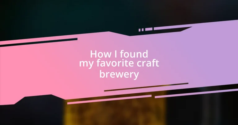 How I found my favorite craft brewery